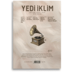 Yedi İklim Dergisi | 422. Sayı | Mayıs 2025