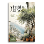 Yitiğin Adı Yok | Birgül Temur