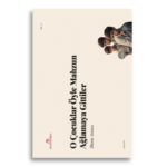 O Çocuklar Öyle Mahzun Ağlamaya Gittiler | İlhami Atmaca