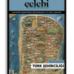 Çelebi | 15. Sayı | Türk Şehirciliği