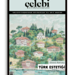 Çelebi | 18. Sayı | Türk Estetiği