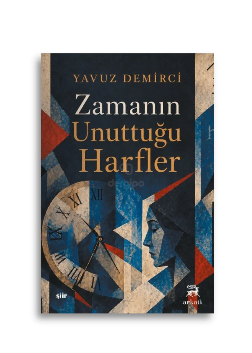 dergipo görsel (1) Zamanın Unuttuğu Harfler | Yavuz Demirci - Görsel 1