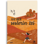 Seslerin İzi | Suat Savur