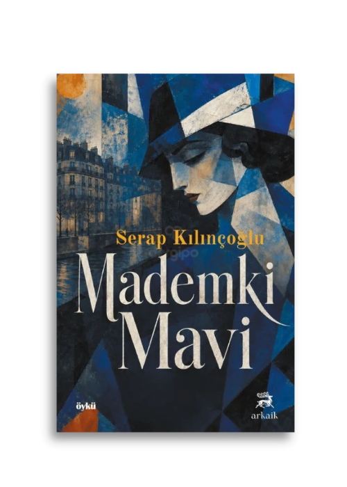 Mademki Mavi | Serap Kılınçoğlu